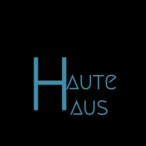 Haute Haus Collection
